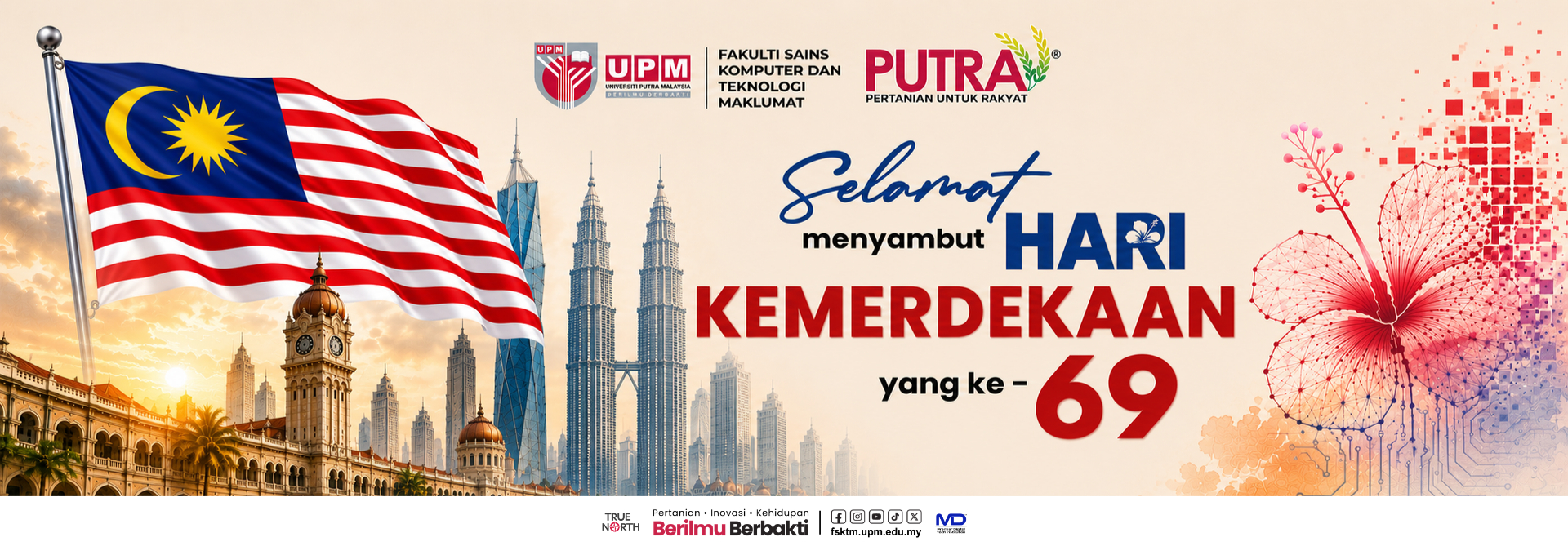 Selamat menyambut hari kemerdekaan ke-69
